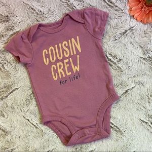 "Cousin Crew for Life" Onesie